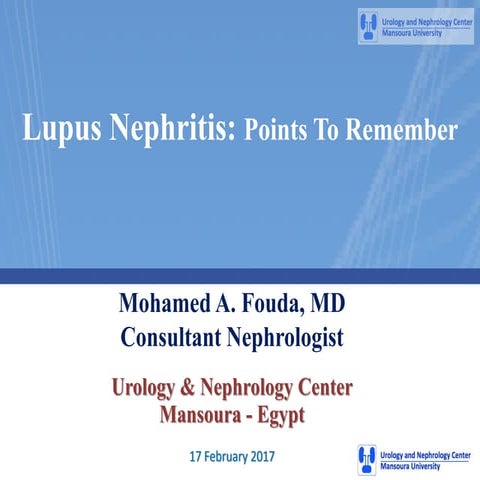 17 february lupus nephritis prof ashraf fouda