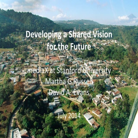 Developing a Shared Vision for the Future