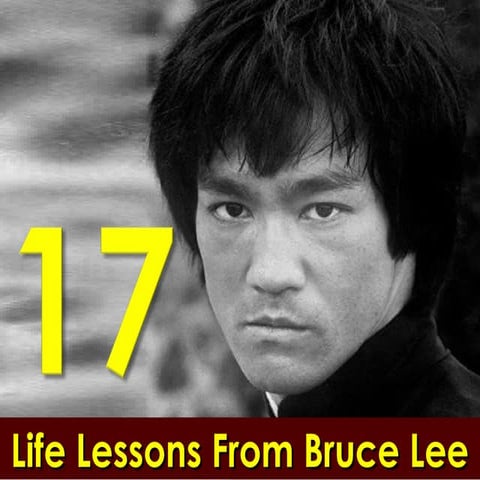 17 life lessons from bruce lee presentation by sompong yusoontorn