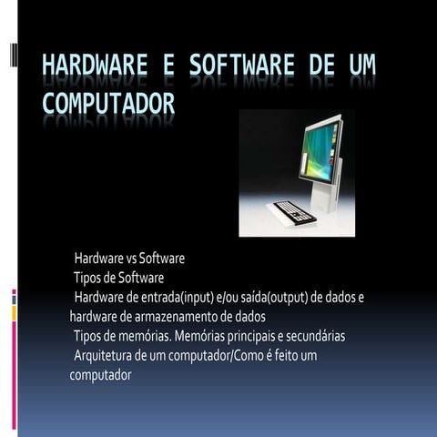 Hardware e software
