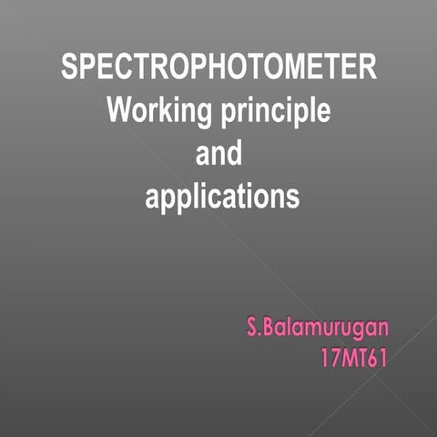 SPECTROPHOTOMETER