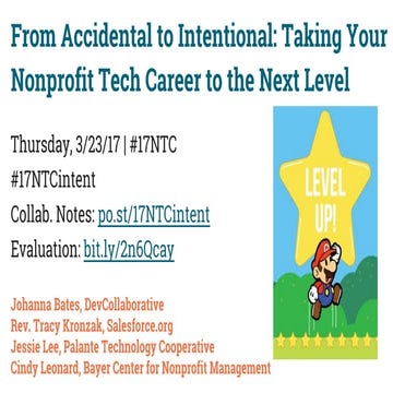 From Accidental to Intentional: Taking Your Nonprofit Tech Career to the Next...