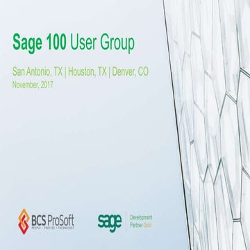 Sage 100 User Group – Nov 2017