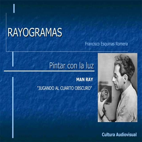 17 Rayogramas  Pptm