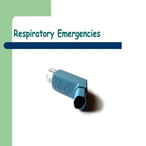 17)Respiratory Emergencies