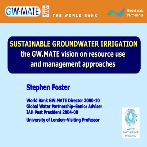 Sustainable Groundwater Irrigation - the GW.MATE vision on resource use and m...