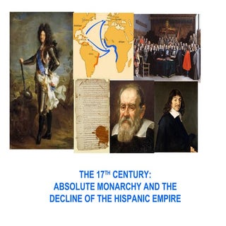 The 17th century: Absolute Monarchy...