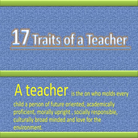 17 Traits Of A Teacher