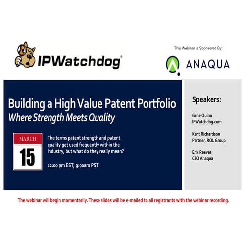 Building a High Value Patent Portfolio: Where Strength Meets Quality