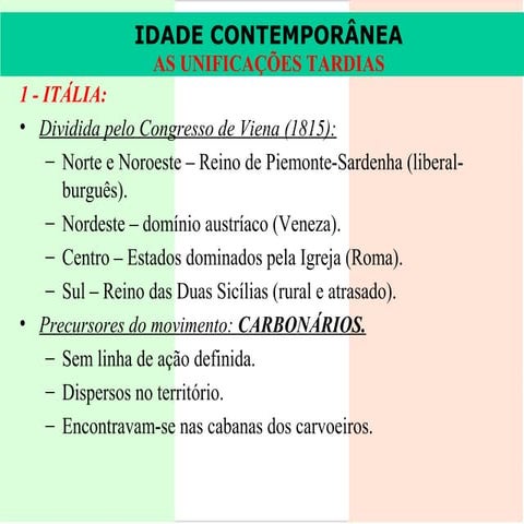 18. unificações tardias