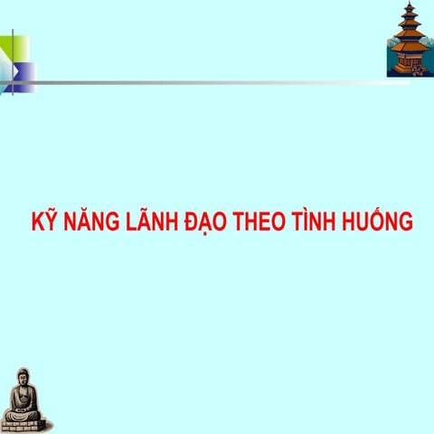 18. ky nang lanh dao theo tinh huong