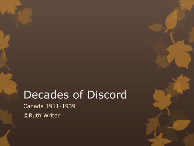 1911-1939: Decades of Discord