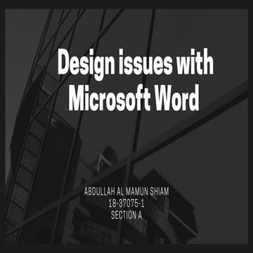 Design Issues with Microsft Word