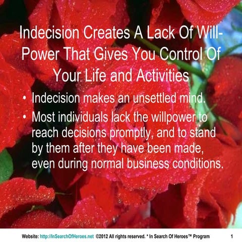 Indecision and Worry Can Cripple Your Ability To Succeed