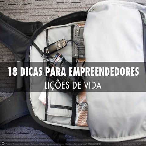 18 dicas e mais uma - para empreendedores