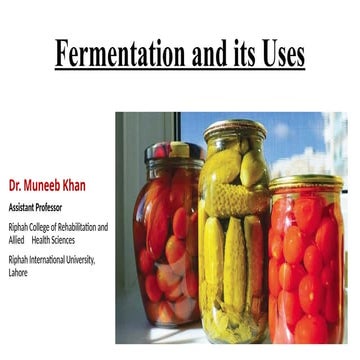 18-Fermentation and its uses.pptx practical