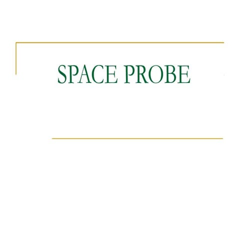 Space Probes