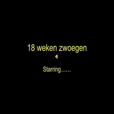 18 Weken Zwoegen