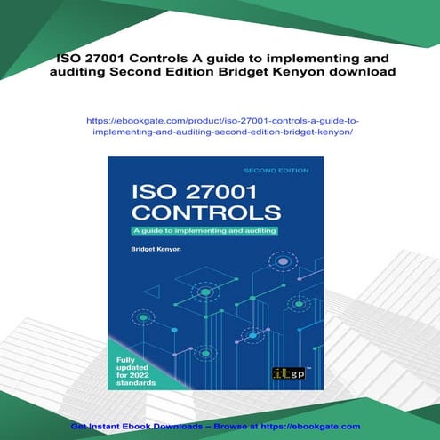 ISO 27001 Controls A guide to implementing and auditing Second Edition Bridge...