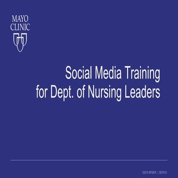 Mayo Clinic Nursing Social Media Training
