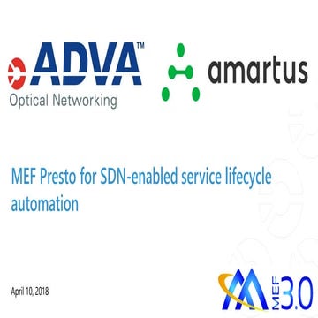 MEF Presto for SDN-enabled service lifecycle automation