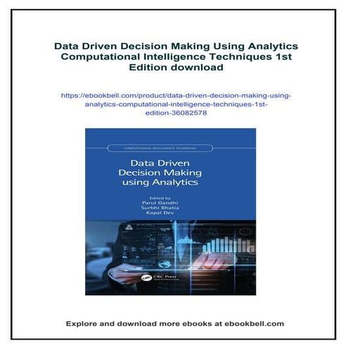 Data Driven Decision Making Using Analytics Computational Intelligence Techni...
