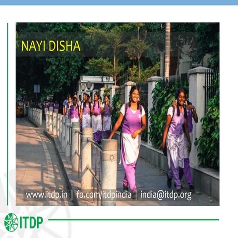 180412_Nayi Disha_Delhi Govt_ITDP.pptx