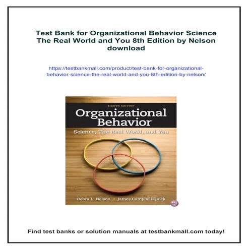 Test Bank for Organizational Behavior Science The Real World and You ...