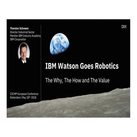 IBM Watson and TJBot @ CSCMP Europe Conference Rotterdam