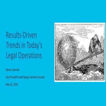 Results-Driven Trends in Today's Legal Operations