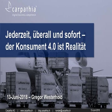 Keynote: Jederzeit, überall und sofort – der Konsument 4.0 ist Realität