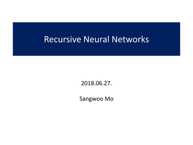 Recursive Neural Networks