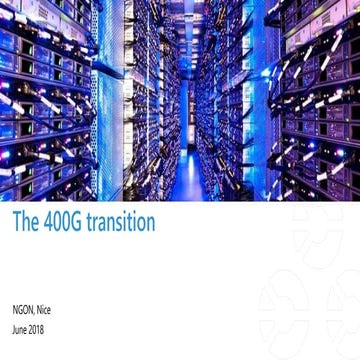 The 400G transition