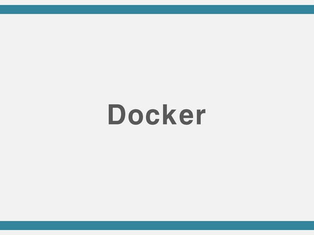 Backend Master | 3.4.2 Deploy - Docker Introduction