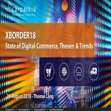 XBORDER18: State of Digital-Commerce, Thesen  & Trends