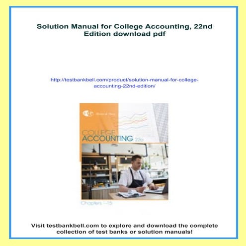 Solution Manual for College Accounting, 22nd Edition | PDF