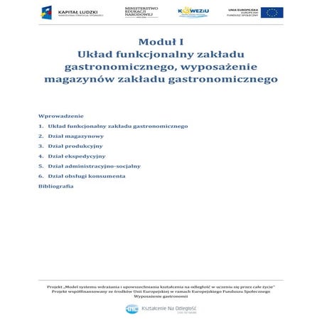 1. Układ funkcjonalny zakładu gastronomicznego