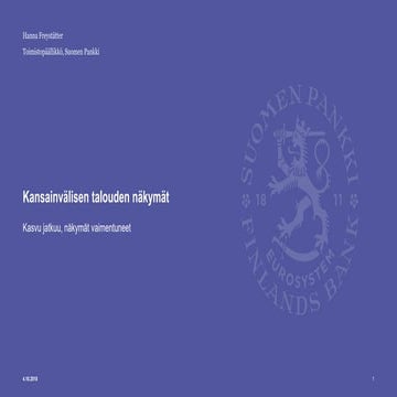 Hanna Freystätter: Kansainvälisen talouden näkymät: Kasvu jatkuu, näkymät vai...