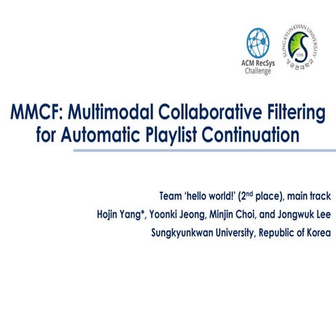 MMCF: Multimodal Collaborative Filtering for Automatic Playlist Conitnuation