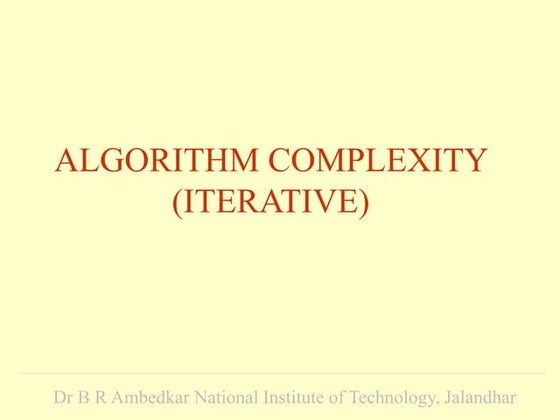 Complexity analysis in Algorithms | PPT