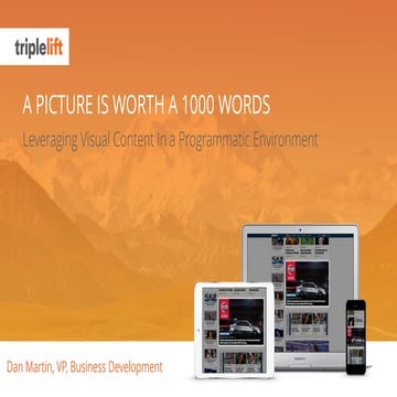 A Picture is Worth a Thousand Words - Driving Revenue with Visual Content pre...