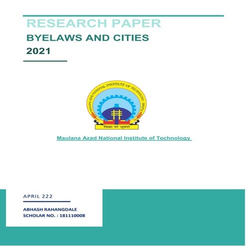 Research paper on byelaws and cities with foreign and Indian examples and facts 