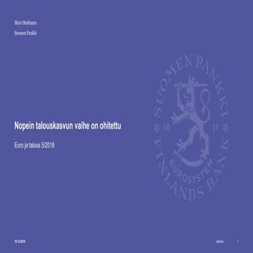 Meri Obstbaum: Nopein talouskasvun vaihe on ohitettu, Euro ja talous -tiedotu...