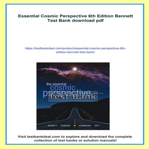Essential Cosmic Perspective 6th Edition Bennett Test Bank