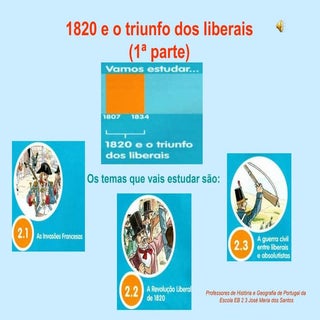 1820 e o Triunfo Dos Liberais