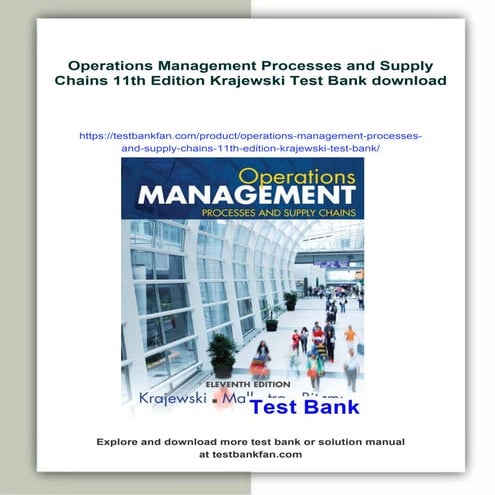 Operations Management Processes and Supply Chains 11th Edition Krajewski Test...