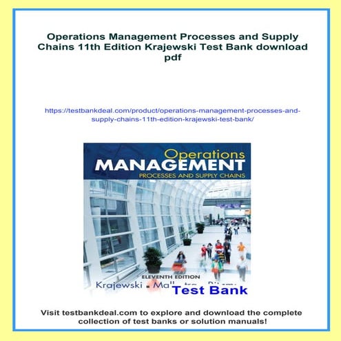 Operations Management Processes and Supply Chains 11th Edition Krajewski Test...