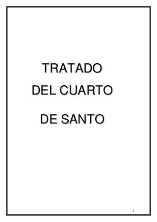 18250037 tratado-del-cuarto-de-santo