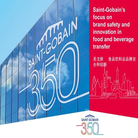 Saint-Gobain’s focus on brand safety and innovation in food and beverage transfer applications——Iuliana nita