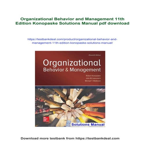 Organizational Behavior and Management 11th Edition Konopaske Solutions Manual